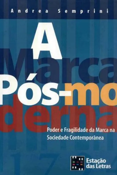 Cover of A Marca Pós-Moderna