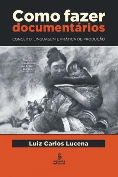 Cover of Como fazer documentários