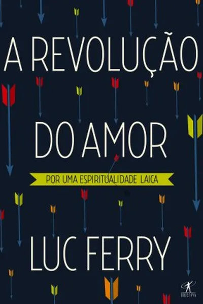 Cover of A Revolução do Amor