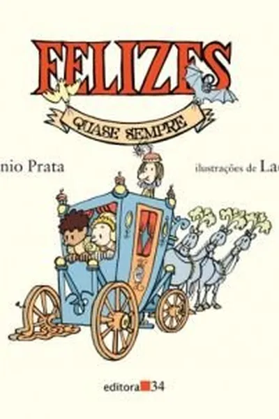 Cover of Felizes Quase Sempre