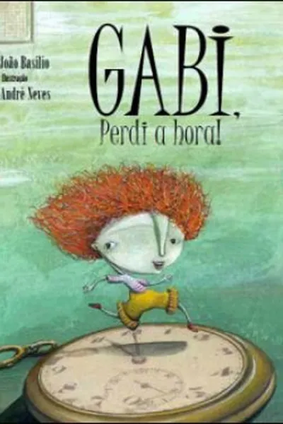 Cover of Gabi, perdi a hora!
