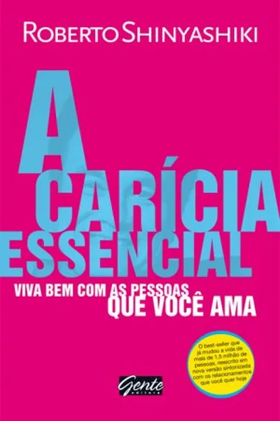 Cover of A Carícia Essencial