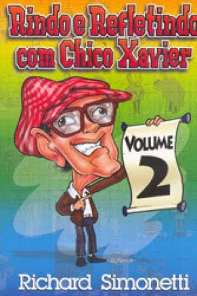 Cover of Rindo e Refletindo com Chico Xavier - Volume 2