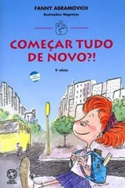 Cover of Começar tudo de novo?!
