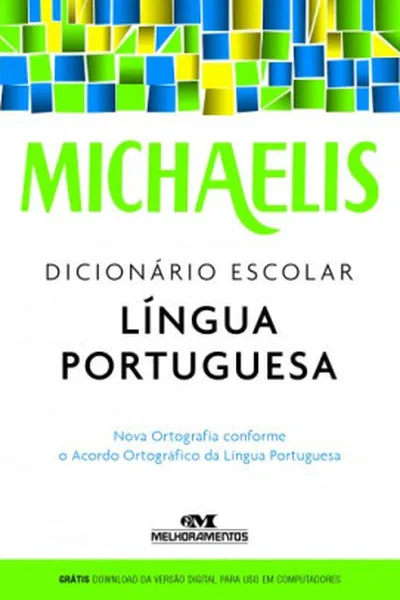 Cover of Michaelis Dicionário Escolar Língua Portuguesa
