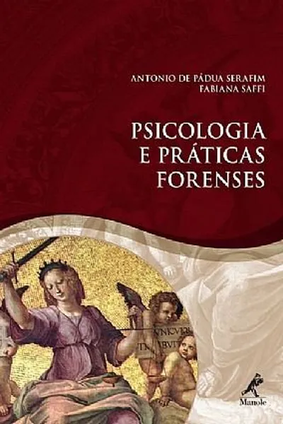 Cover of Psicologia e Práticas Forenses