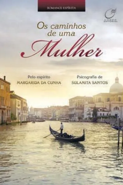Cover of Os caminhos de uma mulher