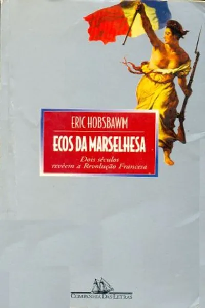 Cover of Ecos da Marselhesa