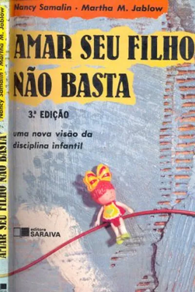 Cover of Amar seu filho não basta