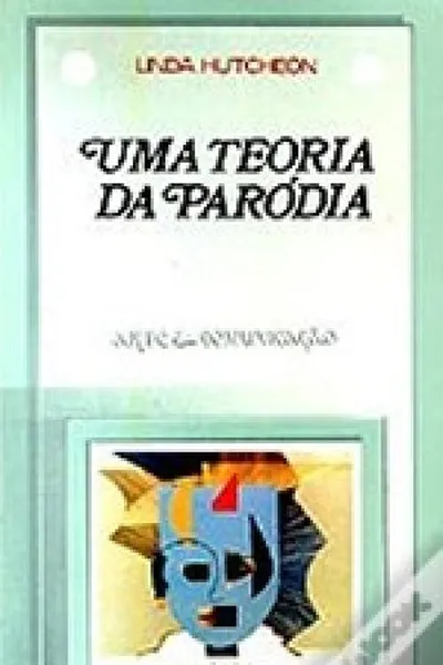 Cover of Uma teoria da paródia