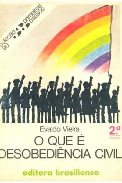Cover of O Que É Desobediência Civil