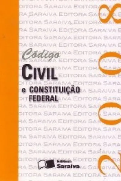 Cover of Código Civil e Constituição Federal