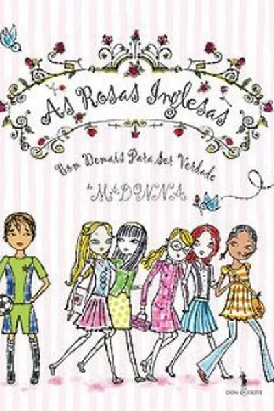 Cover of As Rosas Inglesas - Bom Demais Para Ser Verdade