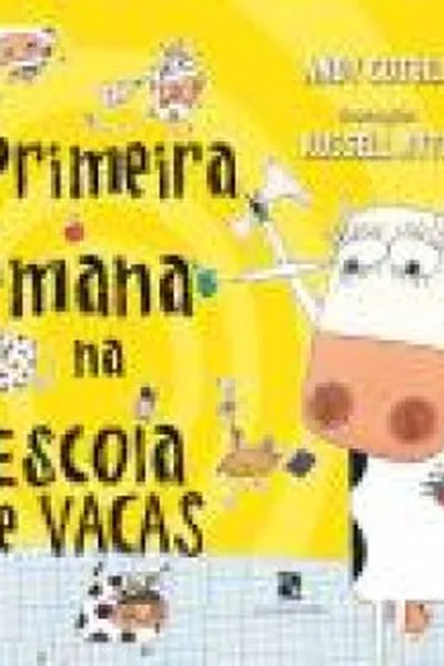 Cover of Primeira Semana na Escola de Vacas