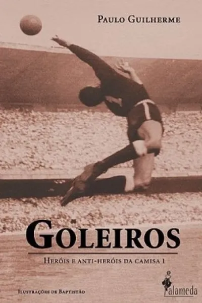 Cover of Goleiros