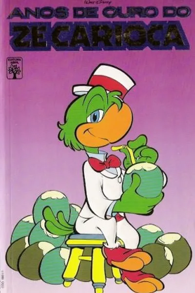 Cover of Anos de ouro do Zé Carioca