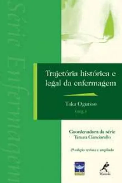 Cover of Trajetória histórica e legal da enfermagem