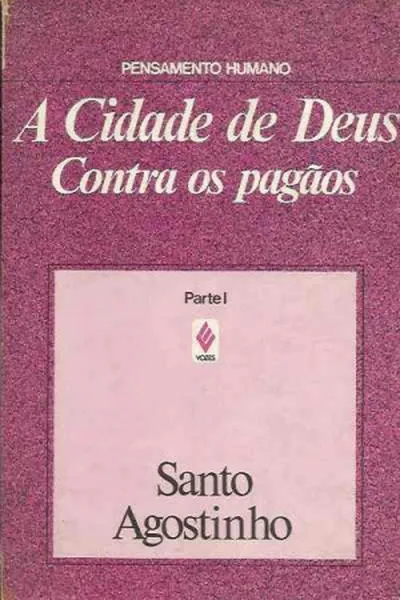 Cover of A Cidade de Deus - Vol. 1