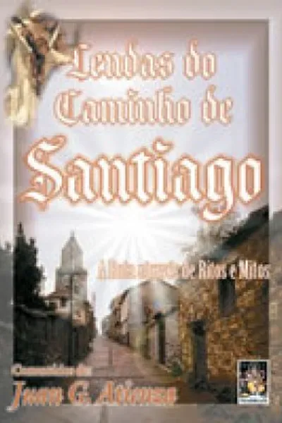 Cover of Lendas do Caminho de Santiago