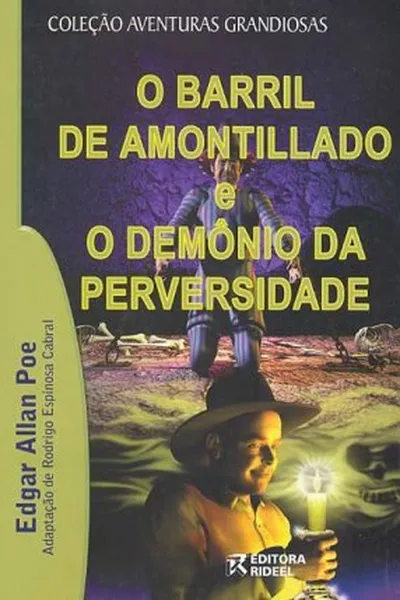 Cover of O Barril de Amontillado e O Demônio da Perversidade