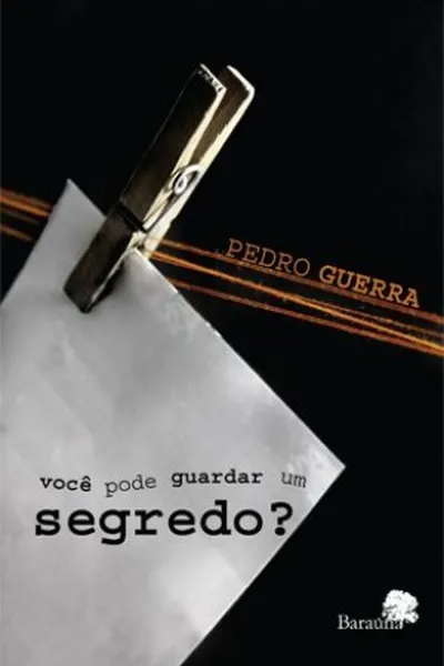 Cover of Você pode guardar um segredo?
