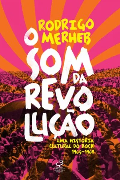 Cover of O Som da Revolução