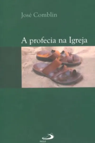 Cover of A profecia na Igreja