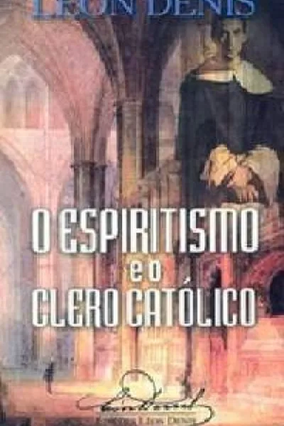 Cover of O Espiritismo e o Clero Católico