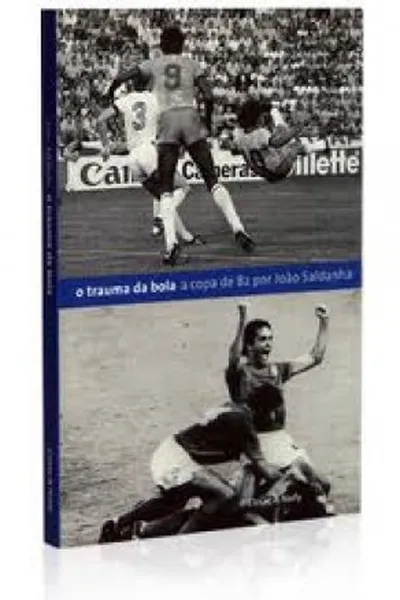 Cover of O Trauma da Bola