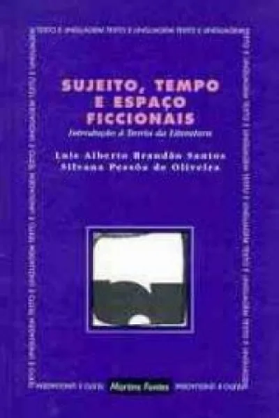 Cover of Sujeito, tempo e espaço ficcionais