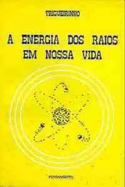 Cover of A Energia dos Raios em Nossa Vida