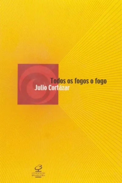 Cover of Todos os Fogos o Fogo