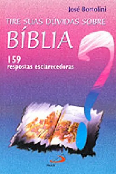 Cover of Tire suas dúvidas sobre a Bíblia
