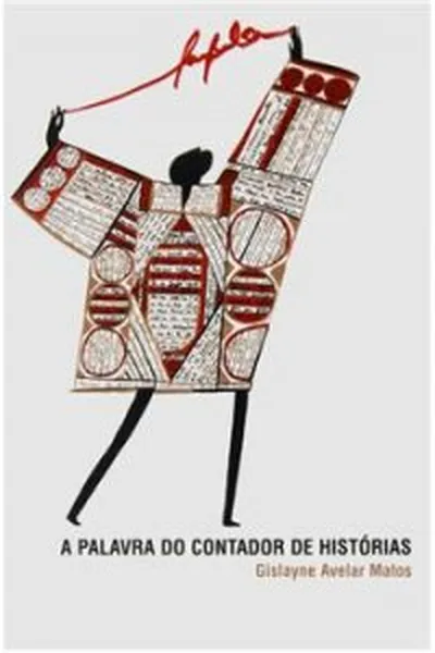 Cover of A palavra do contador de histórias