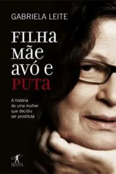 Cover of Filha, Mãe, Avó e Puta