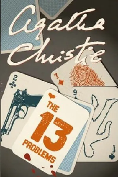 Cover of The Thirteen Problems