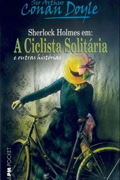 Cover of A Ciclista Solitária