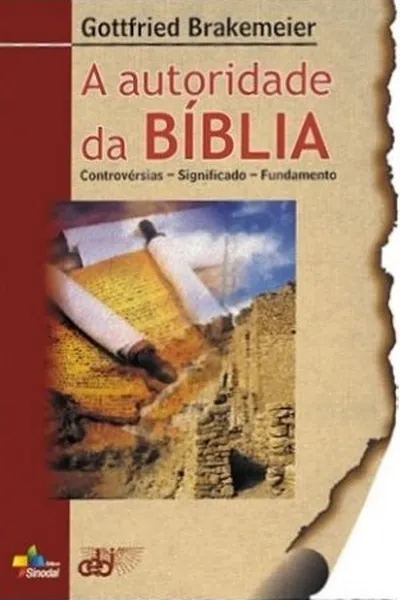 Cover of A Autoridade da Bíblia