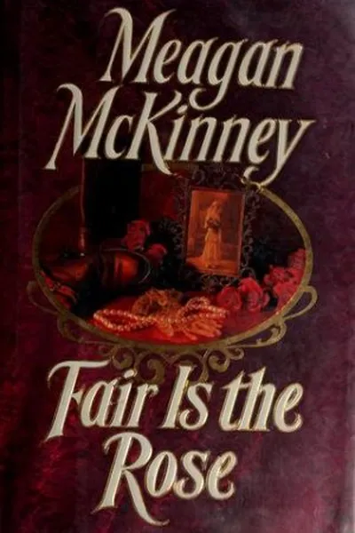 Cover of Fair is the Rose
