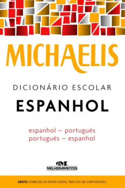 Cover of Michaelis Dicionário Escolar Espanhol