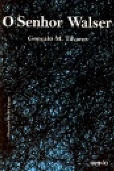 Cover of O Senhor Walser