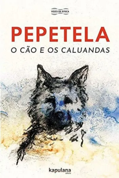 Cover of O cão e os caluandas