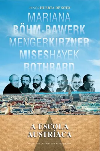 Cover of A Escola Austríaca