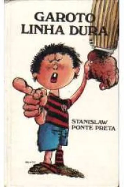 Cover of Garoto linha dura