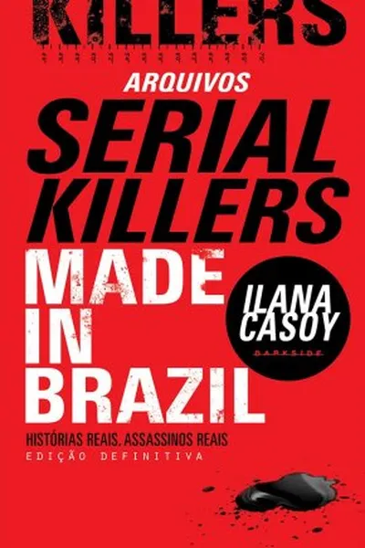 Cover of Arquivos Serial Killers: Made in Brazil