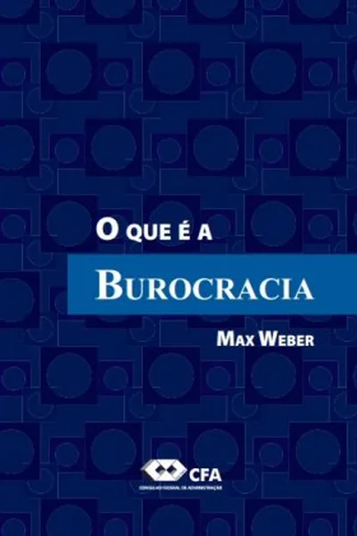 Cover of O que é a burocracia
