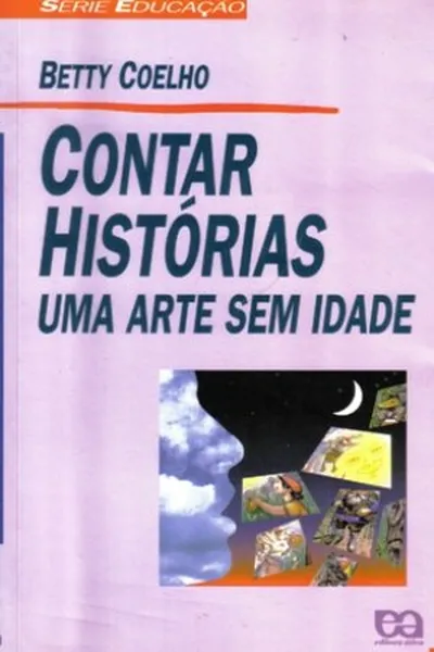 Cover of Contar Histórias - Uma Arte Sem Idade