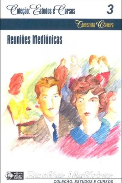 Cover of Reuniões Mediúnicas