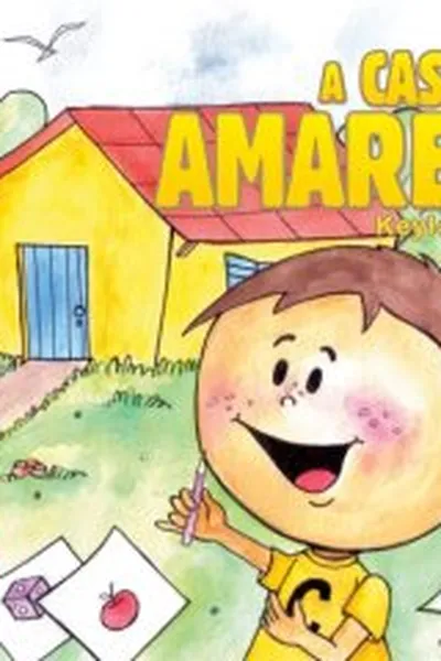 Cover of A Casa Amarela