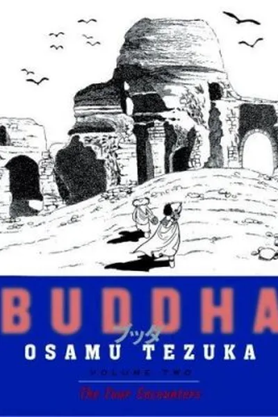 Cover of Buddha, Vol. 2: The Four Encounters